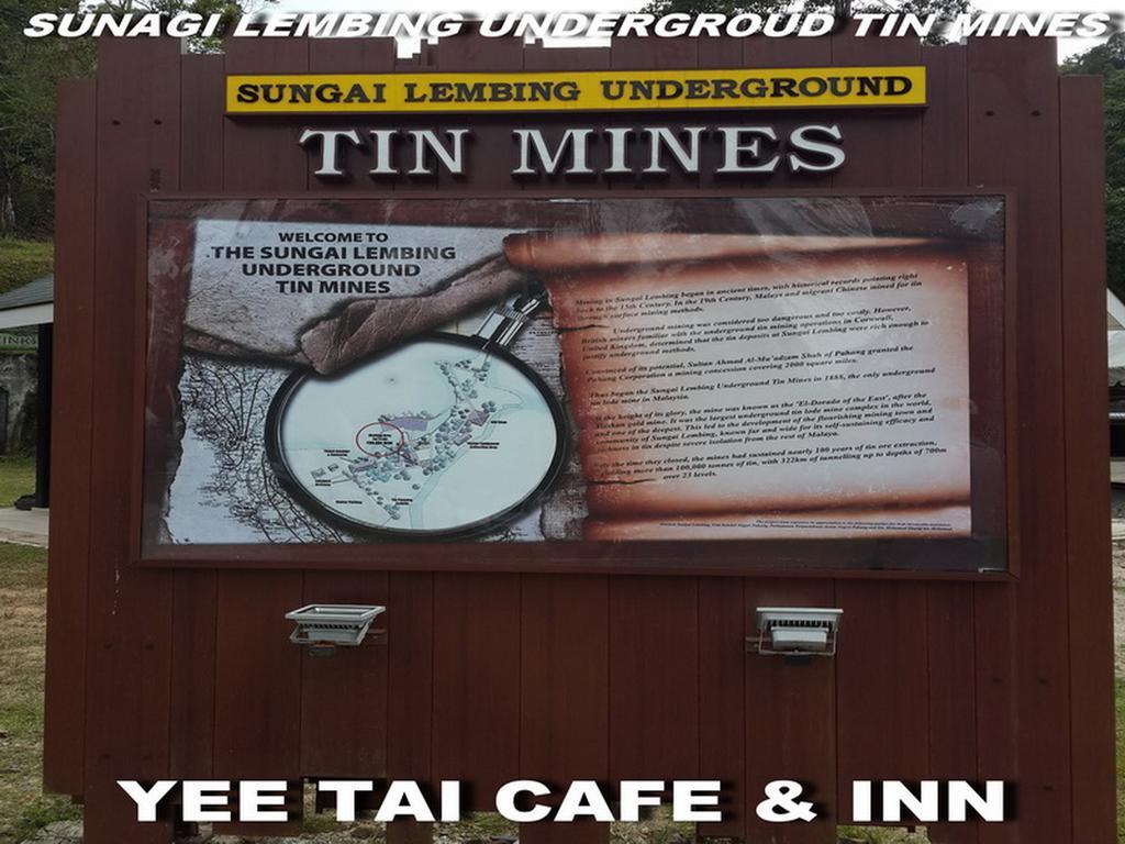 Sungai Lembing Yee Tai Cafe & Inn Esterno foto
